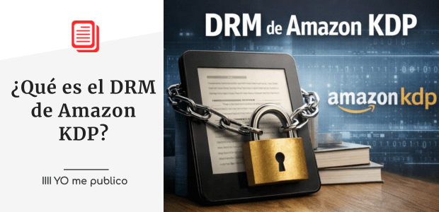 ¿Qué es el DRM de Amazon KDP?